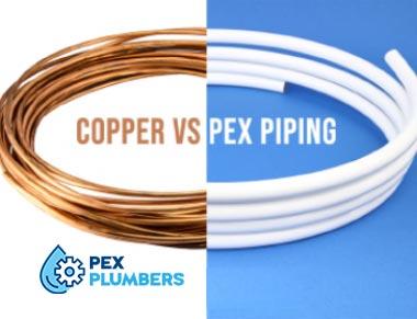 PEX Vs. Copper: Which Piping System Should I Use in 2022?