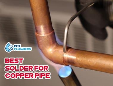 Best Solder For Copper Pipe: Reviews & Buying Guide in 2022