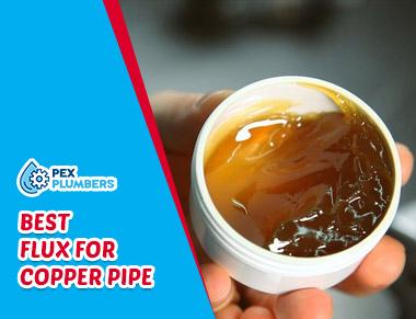 Best Flux for Copper Pipe