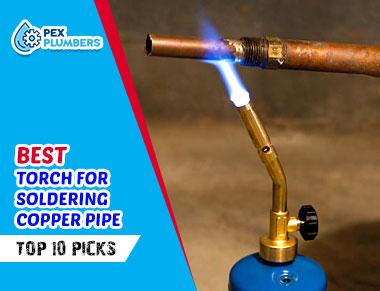 Best Torch For Soldering Copper Pipe