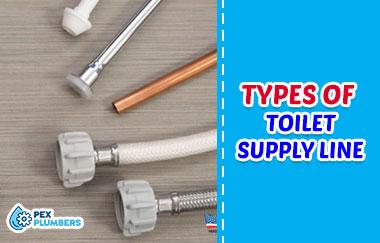 Types of Toilet Water Supply Lines