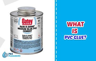 What is PVC Glue
