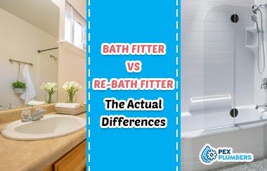 Bath Fitter Vs Re-Bath Fitter The Actual Differences