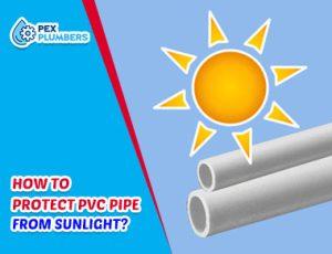 Protect Pvc From Sun