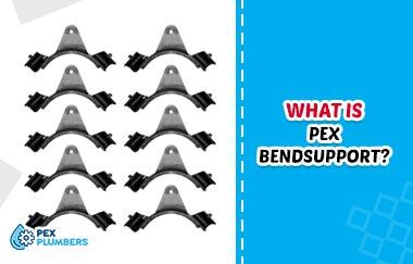 What is PEX Bend Support