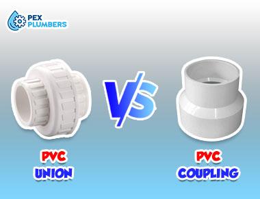 PVC Union Vs Coupling